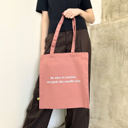 Plátěná taška Be nice to nurses