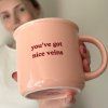 Porcelain mug You've got nice veins