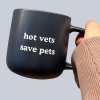 Keramický hrnek hot vets save pets