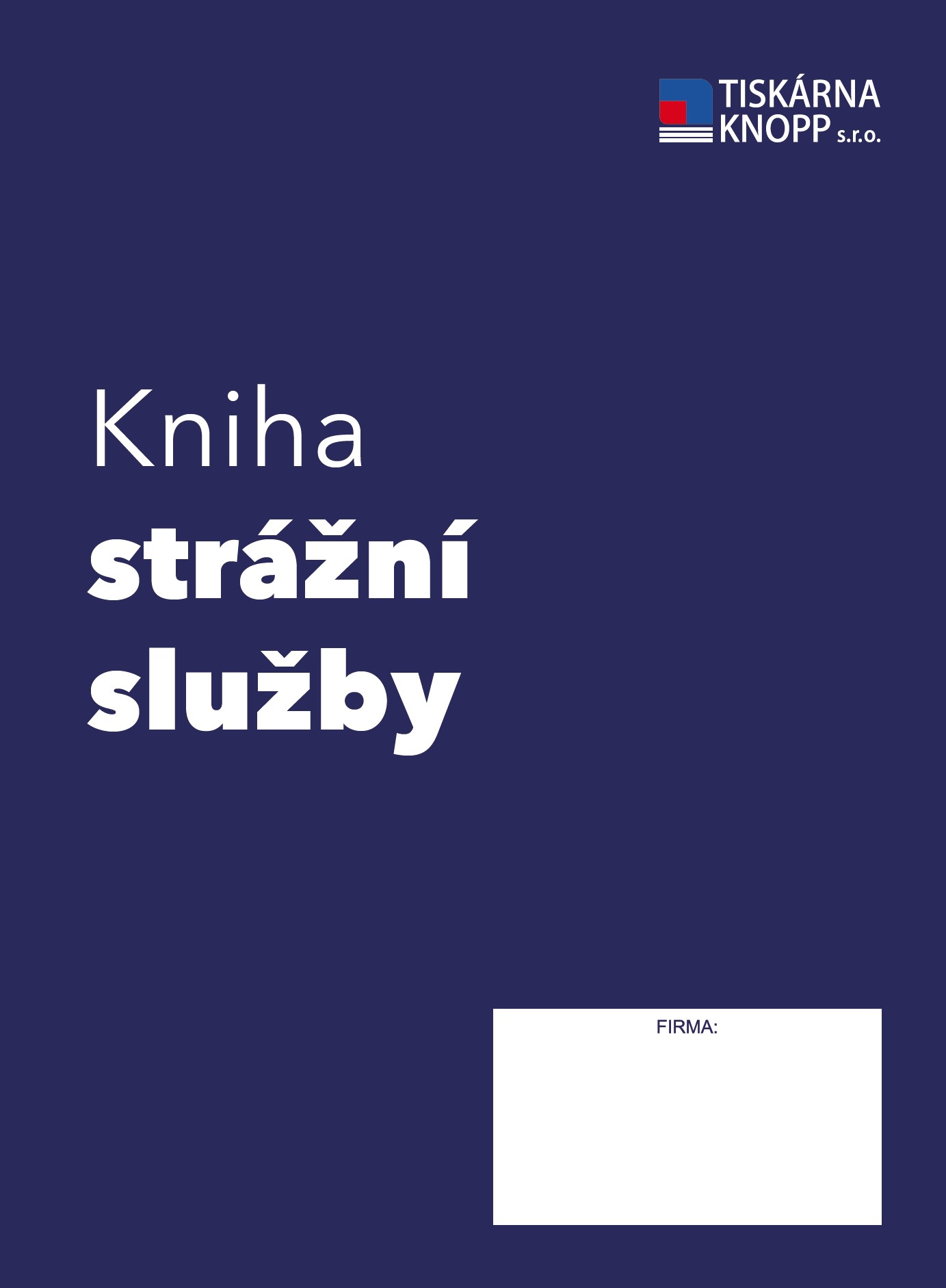 Kniha strážní služby