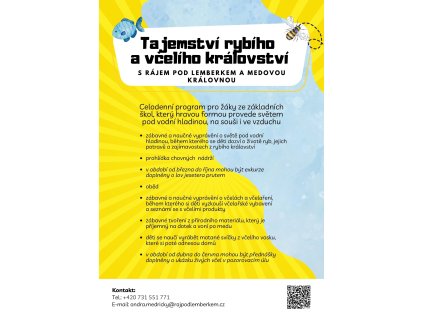 Tajemství rybího a včelího království s Rájem pod Lemberkem a Medovou Královnou