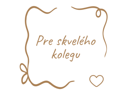 Pre skvelého kolegu