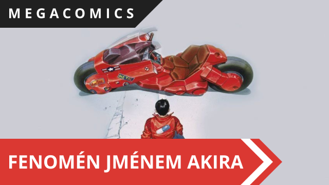 Fenomén jménem Akira