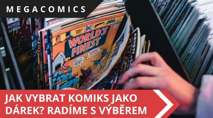 Jak vybrat komiks jako dárek?