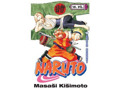 Naruto 18 - Cunadino rozhodnutí