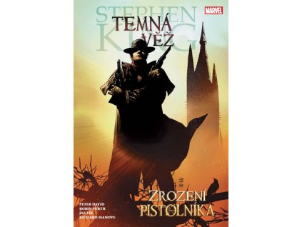 Temná věž 1 - Zrození pistolníka