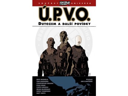 Ú.P.V.O. 1 - Dutozem a další povídky