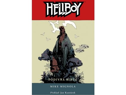 Hellboy 6 - Podivná místa