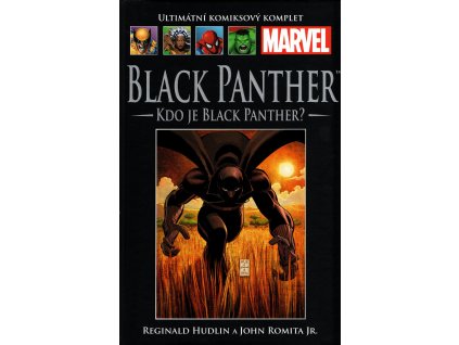 UKK Ultimátní Komiksový Komplet 35 Black Panther Kdo je Black Panther?