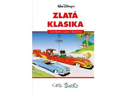 Disney Zlatá klasika Carl Barks