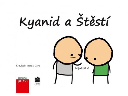 Kyanid a Štěstí