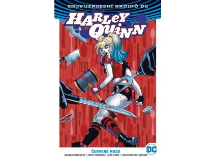Harley Quinn 3 - Červené maso
