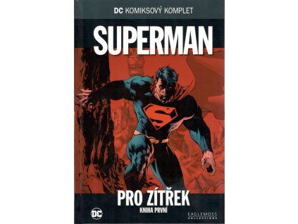 394194 dckk 9 superman pro zitrek kniha 1 novy