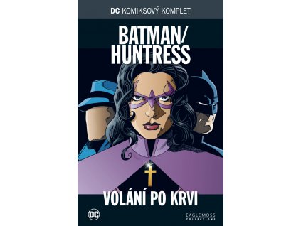 DC73 Batman Huntress Volani po krvi