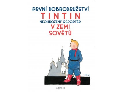 Tintin 1 - Tintin v zemi Sovětů