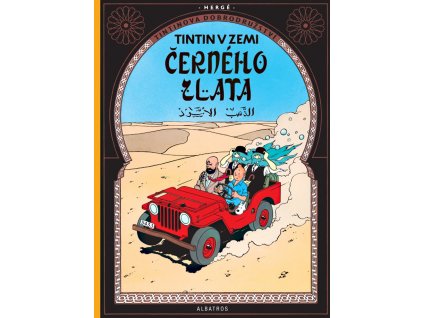 Tintin 15 - Tintin v zemi černého zlata