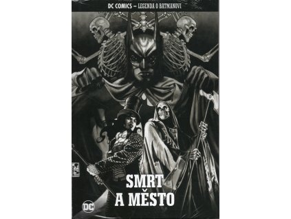 DC Legenda o Batmanovi 46: Smrt a město (nový)