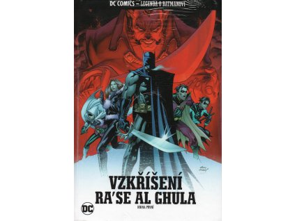 DC Legenda o Batmanovi 57: Vzkříšení Ra'se Al Ghula, kniha první (nový)