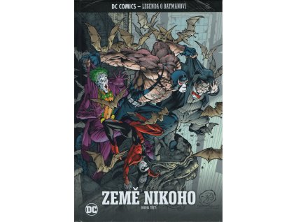 DC Legenda o Batmanovi 61: Země nikoho, kniha třetí (nový)