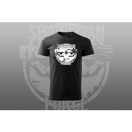 Tričko pánské - Strongman Force