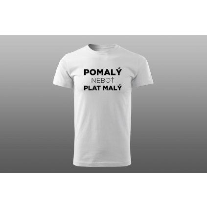 pomaly bila