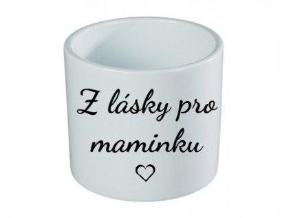 Z lásky pro maminku