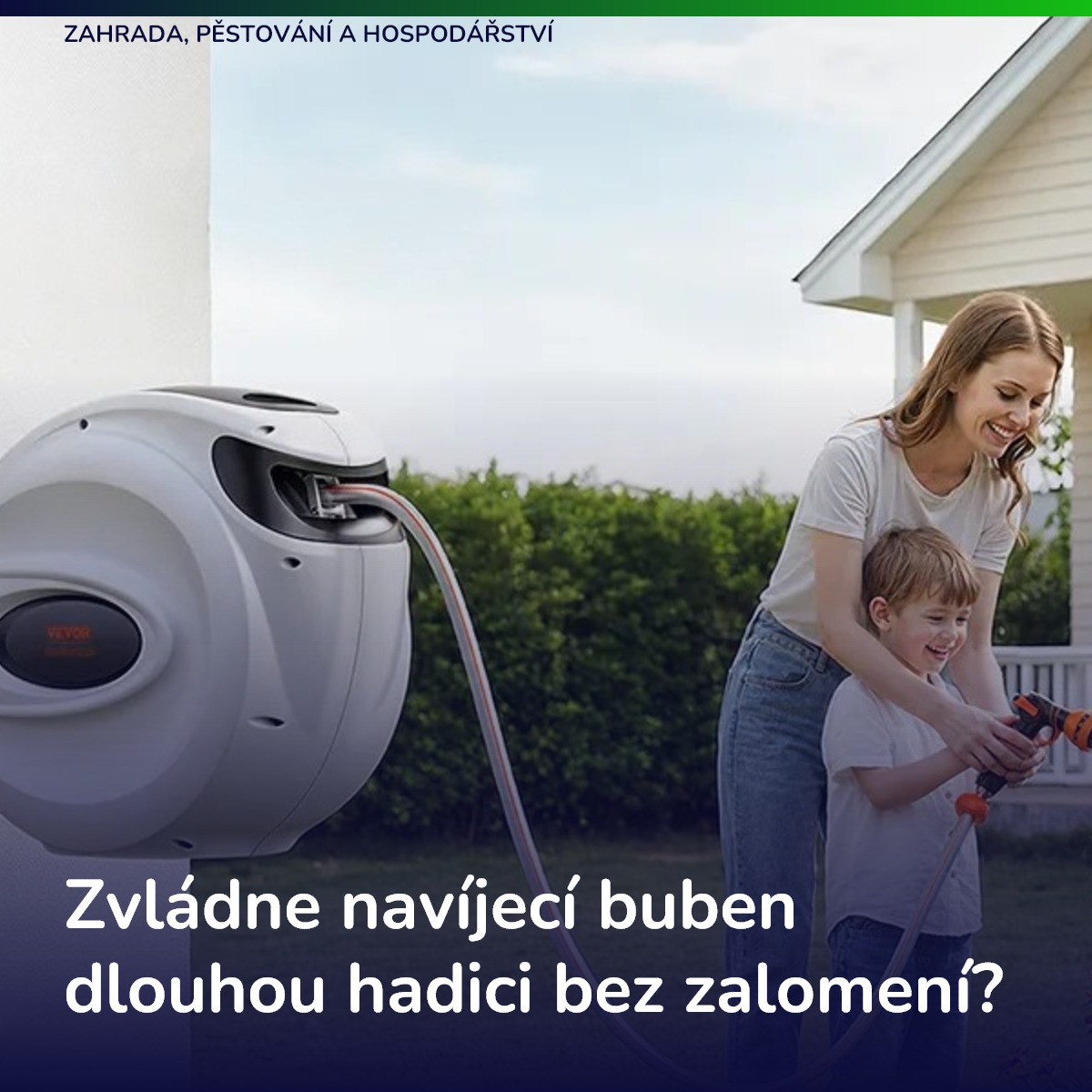 Zvládne navíjecí buben dlouhou hadici bez zalomení?