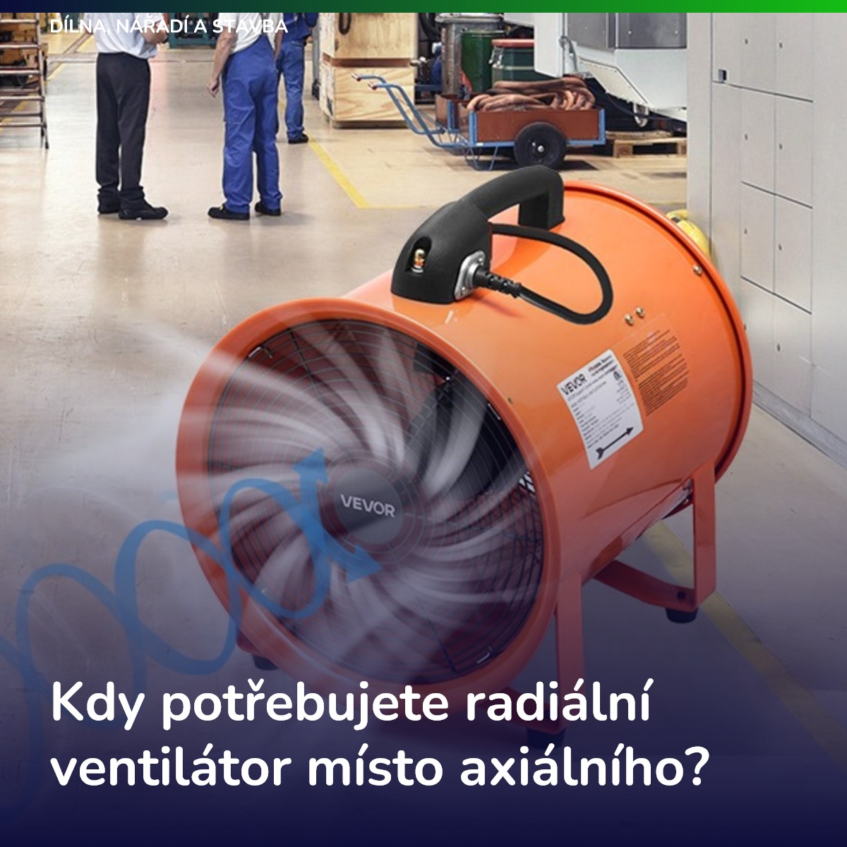 Kdy potřebujete radiální ventilátor místo axiálního?
