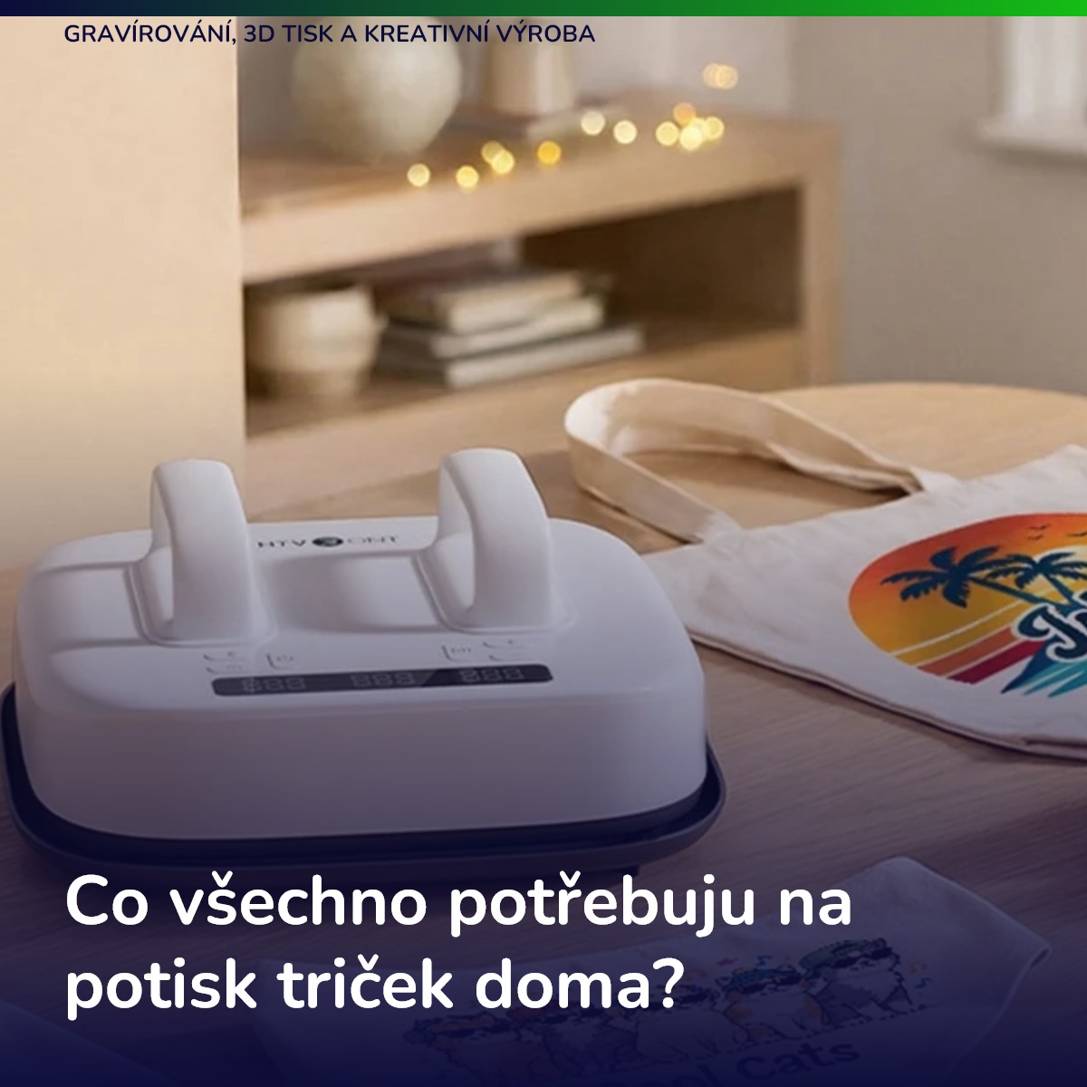 Co všechno potřebuju na potisk triček doma?