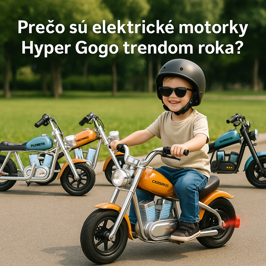 Prečo sú elektrické motorky Hyper Gogo trendom?