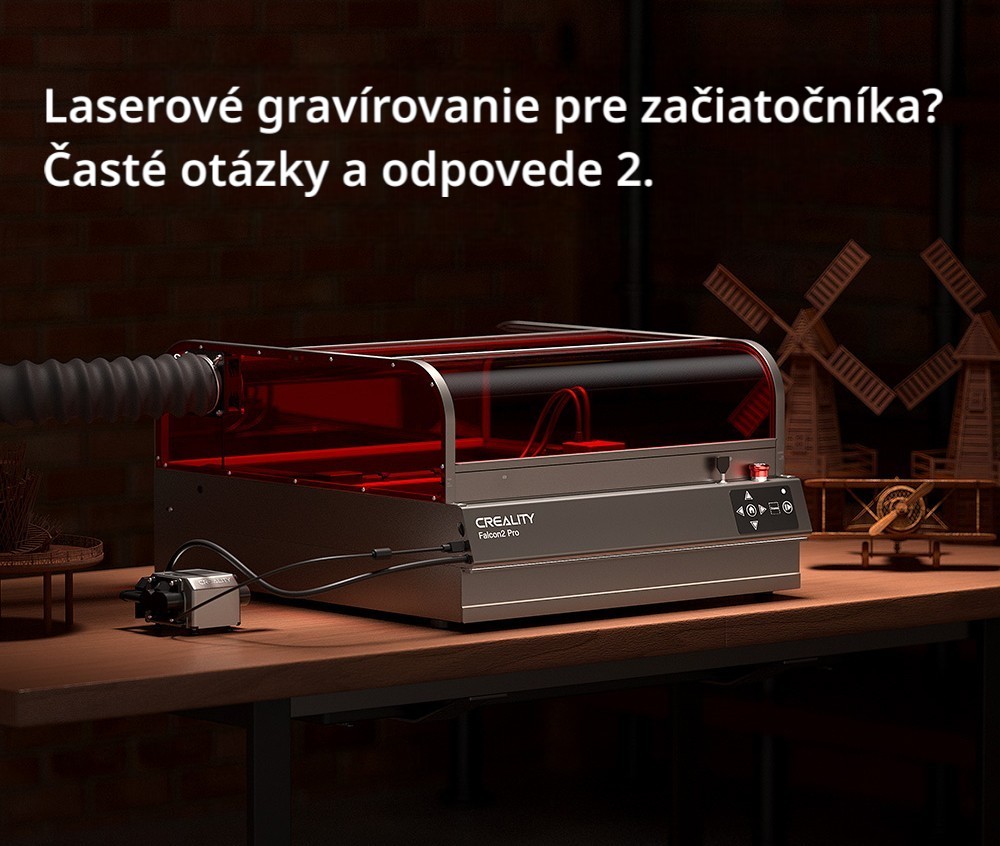 Laserové gravírovanie pre začiatočníka? Časté otázky a odpovede 2.