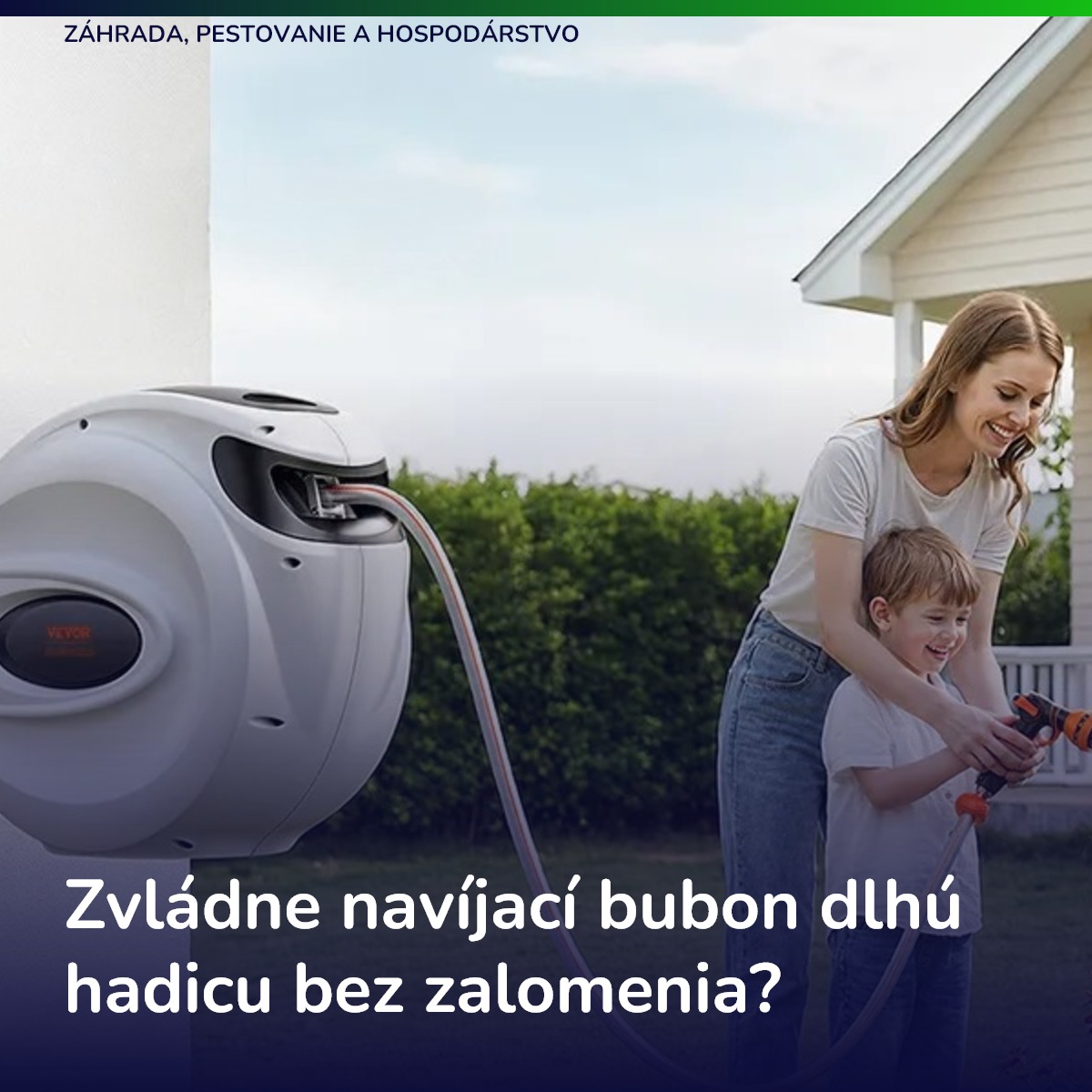 Zvládne navíjací bubon dlhú hadicu bez zalomenia?