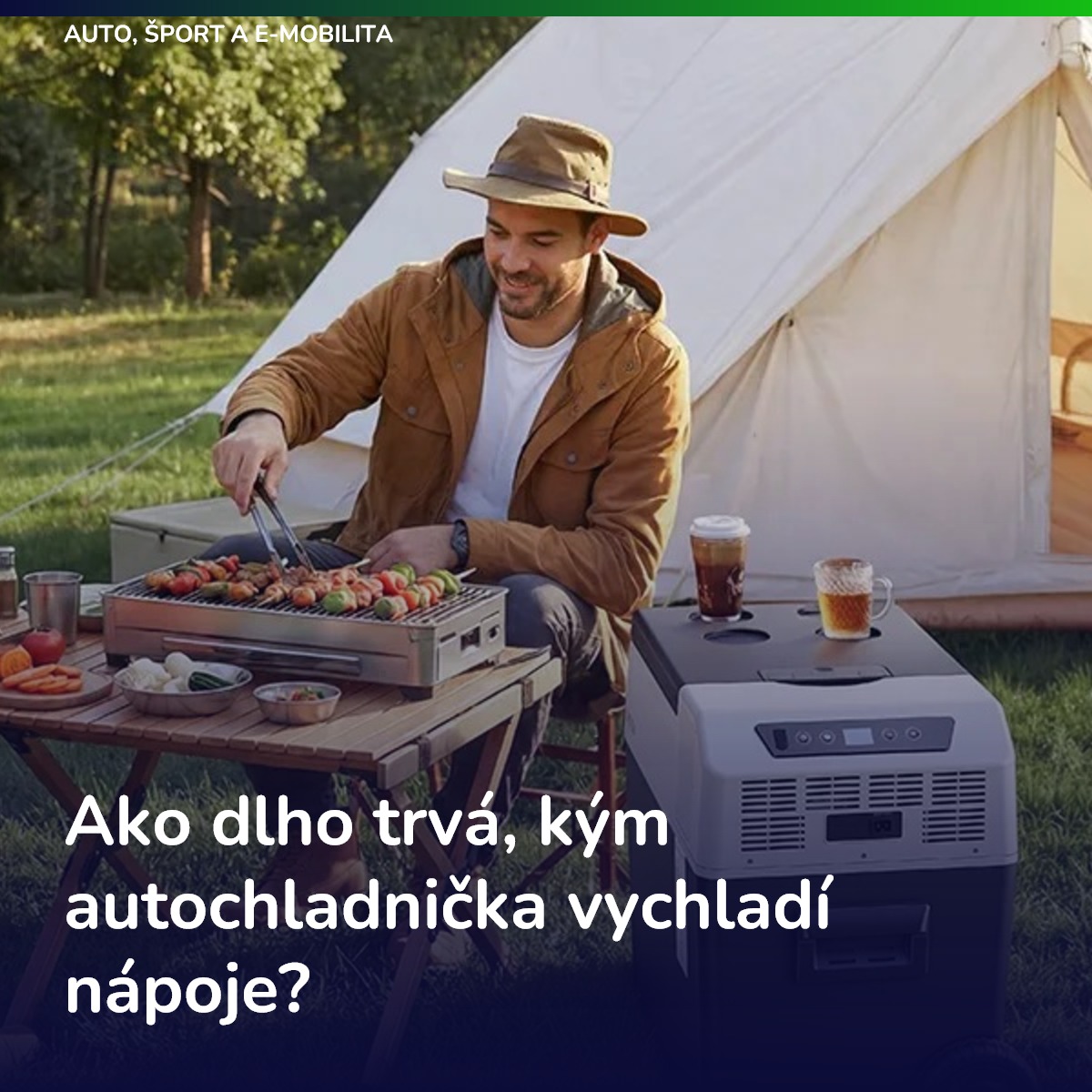 Ako dlho trvá, kým autochladnička vychladí nápoje?