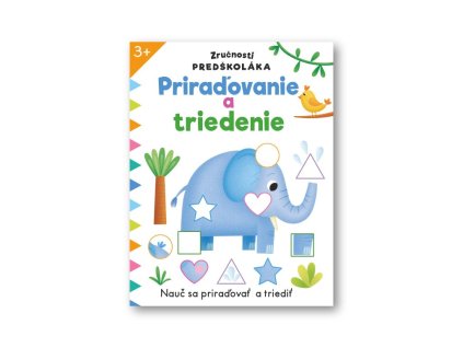 6191 36596 zrucnosti predskolaka priradovanie a triedenie obalka