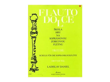 Flauto dolce III.diel, Zobcová flauta - Ladislav Daniel
