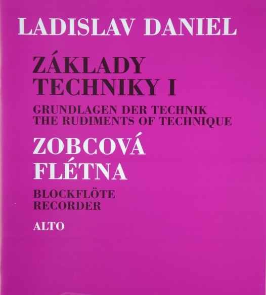 Základy techniky I, Zobcová flauta - Ladislav Daniel