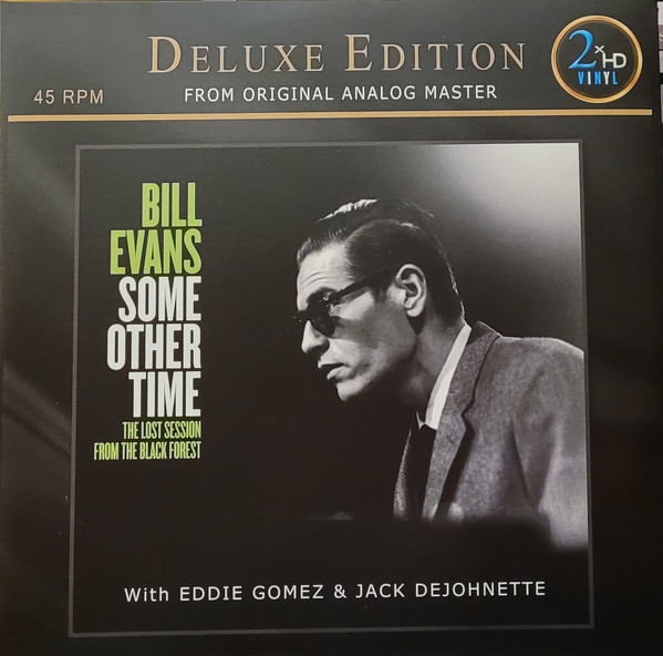 Bill Evans – Some Other Time The Lost Session From The Black Forest, 45 RPM