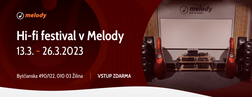 Hi-fi festival v Melody | 13.3. - 26.3.2023