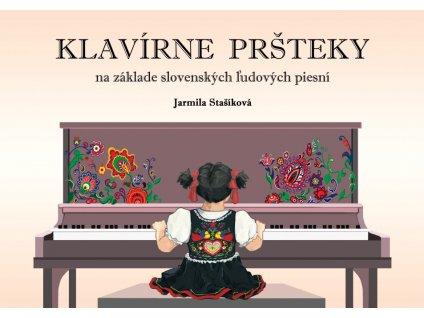 Jarmila Stašíková - Klavírne pršteky