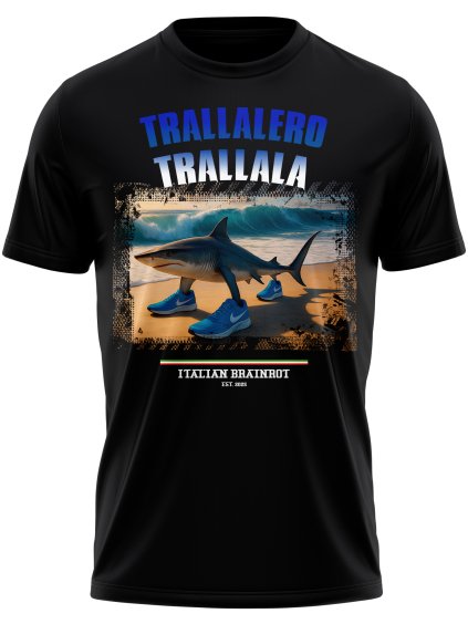 tralalero tralala est.2025 italian brainrot tricko mememerch.cz