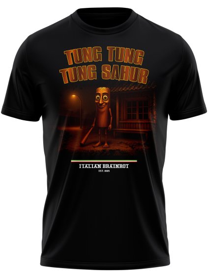 tung tung tung sahur est.2025 italian brainrot tricko mememerch.cz