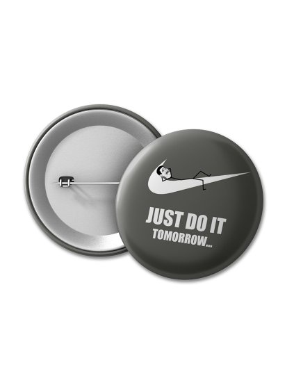 Placka Just do it tomorrow 50 na eshop