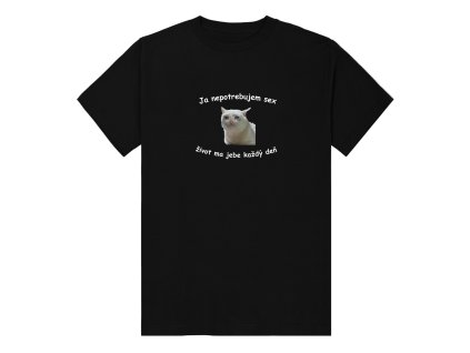 Tričko "Ja nepotrebujem" - (Farba Biela, Veľkosť XXL)