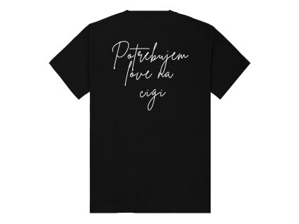 Tričko "Na cigy" - (Farba Biela, Veľkosť XXL)