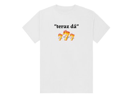 Tričko "teraz dá" - (Farba Biela, Veľkosť XXL)