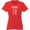 Dámske tričko pracujem zenske cervene