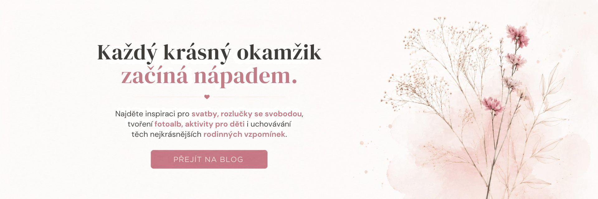 Banner s pozvánkou na blog Memora s inspirací pro svatby, rozlučky se svobodou, fotoalba, aktivity pro děti a rodinné vzpomínky.