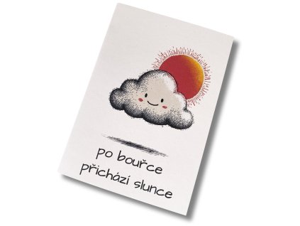 Blahopřání - Po bouřce přichází slunce