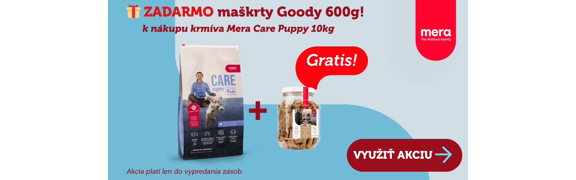 AKCIA Mera Care Puppy 10kg + maškrty Goody 600g
