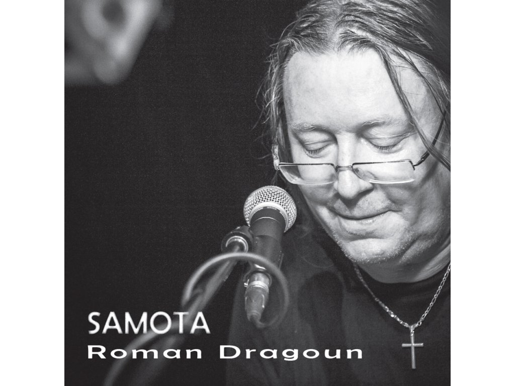 Roman Dragoun - Samota (2016) - CD - front